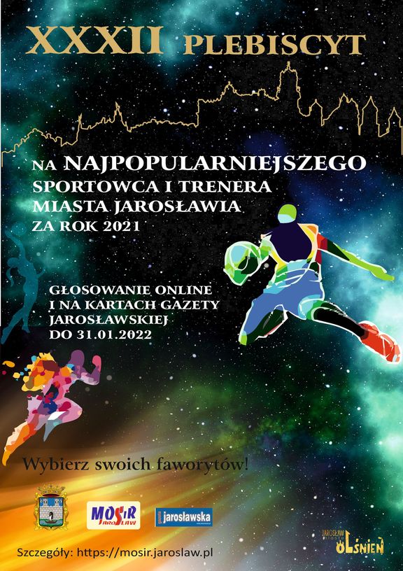 Plakat promujący XXXII Plebiscyt na Najpopularniejszego Sportowca i Trenera Miasta Jarosławia za 2021 rok.