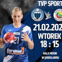 PGNiG SUPERLIGA KOBIET – PIŁKA RĘCZNA