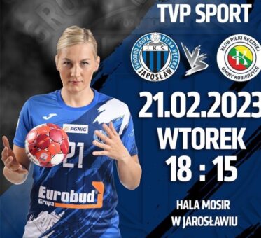 PGNiG SUPERLIGA KOBIET – PIŁKA RĘCZNA