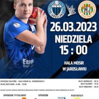 PGNiG SUPERLIGA KOBIET – PIŁKA RĘCZNA 26.03.2023
