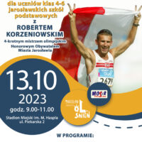 MINI PIKNIK LEKKOATLETYCZNY Z ROBERTEM KORZENIOWSKIM – 13.10.2023