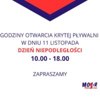 INFORMACJA O DOSTĘPNOŚCI KRYTEJ PŁYWALNI W DNIU 11 LISTOPADA