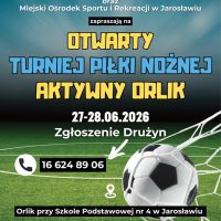 27-28.06 TURNIEJE PIŁKI NOŻNEJ – AKTYWNY ORLIK